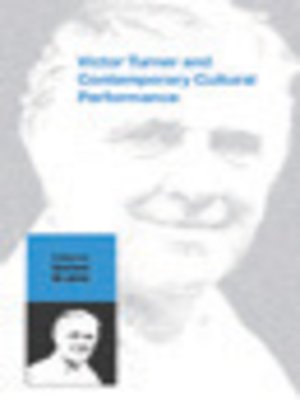 cover image of Victor Turner And Contemporary Cultural Performance